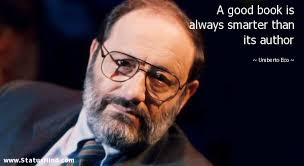 Umberto Eco Quotes at StatusMind.com via Relatably.com