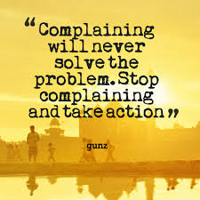 Image result for complaining quotations