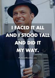 Frank Sinatra Quotes &amp; Sayings (10 Quotations) via Relatably.com