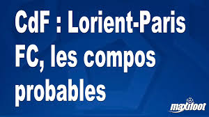 CdF : Lorient-Paris FC, les compos probables