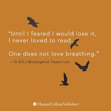 One does not love breathing.&quot; - To Kill a Mockingbird | Bookish ... via Relatably.com