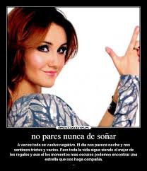 Carteles y Desmotivaciones de dulce maria no pares nunca de sonar. carteles dulce maria pares nunca sonar desmotivaciones - 7m7o10