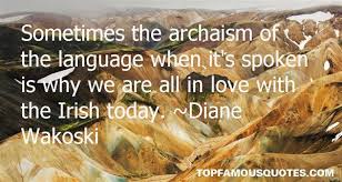 Diane Wakoski quotes: top famous quotes and sayings from Diane Wakoski via Relatably.com