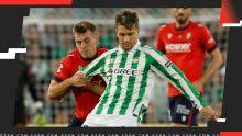 Cuándo juegan Betis vs. Osasuna por la fecha 8 de LaLiga 2026/27: equipo, fecha, hora y TV en vivo