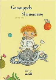 Gamuppels Sternenreise von Ulrike Gau | The World according to Dina