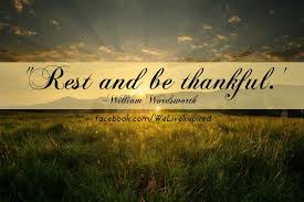 labor day quotes inspirational | Rest &amp; Be Thankful Quote for ... via Relatably.com