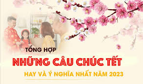 Những câu chúc Tết Hay & Ý nghĩa nhất năm Quý Mão 2023