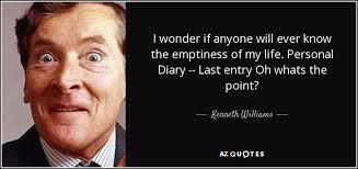 TOP 18 QUOTES BY KENNETH WILLIAMS | A-Z Quotes via Relatably.com