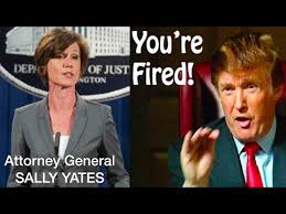 Image result for trump fires attorney general