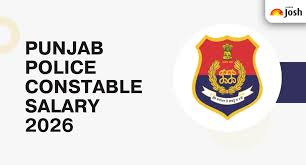 Punjab Police Constable Salary 2026: Check In-Hand Salary, Allowances, and Career Growth