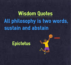 Wisdom-quotes-Philosophy-in-two-words-sustain-abstain.jpg via Relatably.com