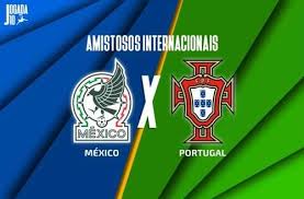 México x Portugal, AO VIVO, com a Voz do Esporte, às 21h