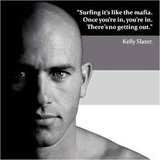 Search kelly slater images via Relatably.com