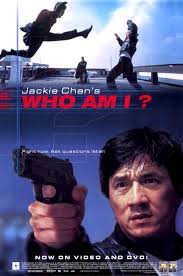 &quot;Who Am I?&quot; Home Video Release Poster. Director: Jackie Chan, Benny Chan Muk Sing Writer: Jackie Chan, Susan Chan Suk Yin Producer: Barbie Tung Wan Si - WhoAmI
