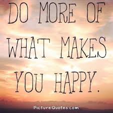 Image result for quotes to make you happy