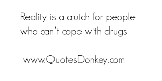 Famous quotes about &#39;Crutch&#39; - QuotationOf . COM via Relatably.com