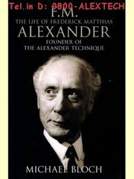 FM - The Life of Frederick <b>Matthias Alexander</b> ISBN 0316728640 - 0316728640
