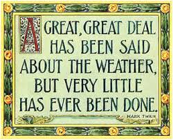 Funny Weather Quotes And Quotes. QuotesGram via Relatably.com