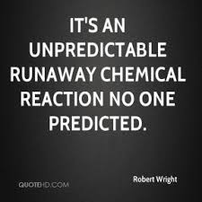 Chemical reaction Quotes - Page 1 | QuoteHD via Relatably.com