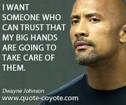 Dwayne Johnson Quotes Be Humble. QuotesGram via Relatably.com