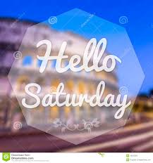 Image result for good morning saturday quotes