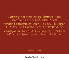 Audre Lorde Quotes - QuotePixel.com via Relatably.com