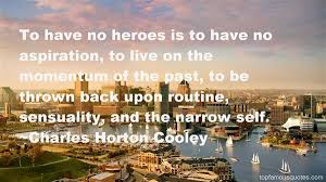 Charles Horton Cooley quotes: top famous quotes and sayings from ... via Relatably.com