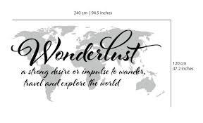 Wanderlust Travel Quote World Map Wall Art Decal ... via Relatably.com