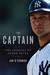 Stacy Haines-mayne rated a book 3 of 5 stars. The Captain by Ian O&#39;Connor. The Captain: The Journey of Derek Jeter by Ian O&#39;Connor. read in May, 2014 - 9925251