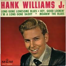 hank williams jr Long Gone Lonesome Blues - 114724316