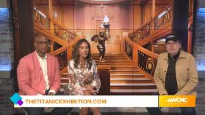 Titanic: The Exhibition brings legendary voyage to life in Charlotte