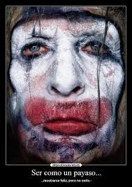 carteles cartel estrombolico payaso feliz triste desmotivaciones - clowns4%255B1%255D