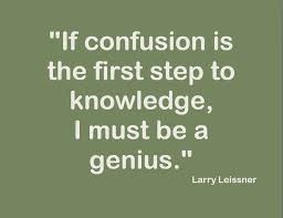 CONFUSION Quotes Like Success via Relatably.com