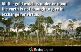 Virtue Quotes - BrainyQuote via Relatably.com