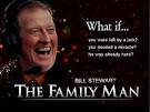 Holiday Classic: The Family Man - The Smoking Musket - BILL-STEWART-family-man