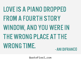 Ani Difranco Quotes About Love. QuotesGram via Relatably.com