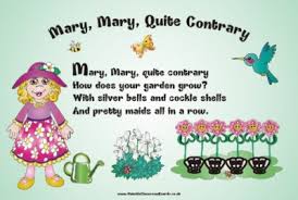 Resultado de imagen de mary mary quite contrary poem