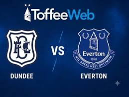 fc dundee – everton