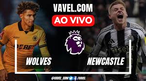 Wolves x Newcastle AO VIVO: começa o jogo (0-0)