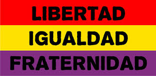 Resultado de imagen de lIBERTAD, IGUALDAD, FRATERNIDAD