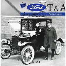 Blog de club5a : Association Audoise des Amateurs d'Automobiles Anciennes, VOITURE DE LÉGENDE - LA FORD MODÈLE T...