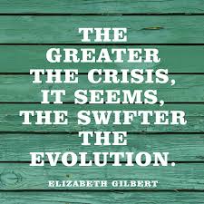 Quotes About Crisis - Elizabeth Gilbert via Relatably.com