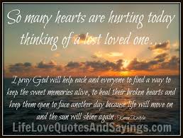 Sayings And Quotes About Death Of A Loved One. QuotesGram via Relatably.com