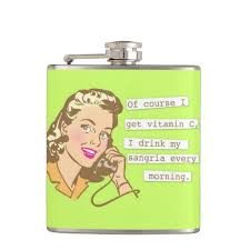 Liquid Courage | Sangria, Flasks and Vitamins via Relatably.com