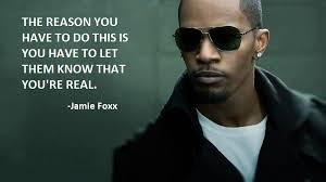 Jamie Foxx Quotes Inspirational. QuotesGram via Relatably.com