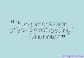 Love Quotes First Impression. QuotesGram via Relatably.com