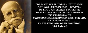 Resultado de imagem para ruy barbosa frases