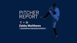 Zebby Matthews' outing against the Athletics
