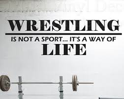 Good Wrestling Quotes. QuotesGram via Relatably.com