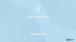 Sonmez vs. Bucsa Prediction at the Mutua Madrid Open – Friday, April 24